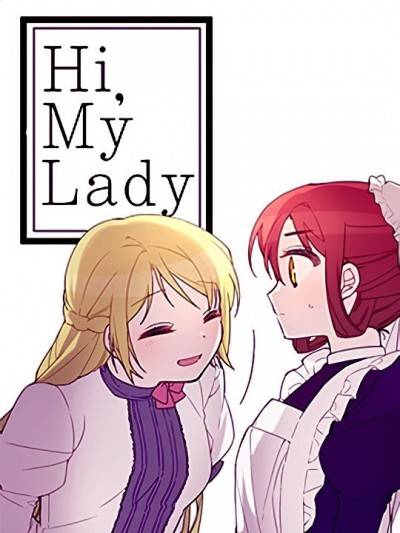 Hi, my lady海报